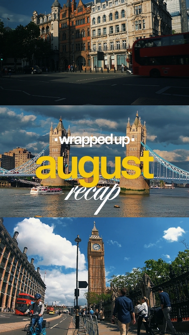 AUGUST RECAP