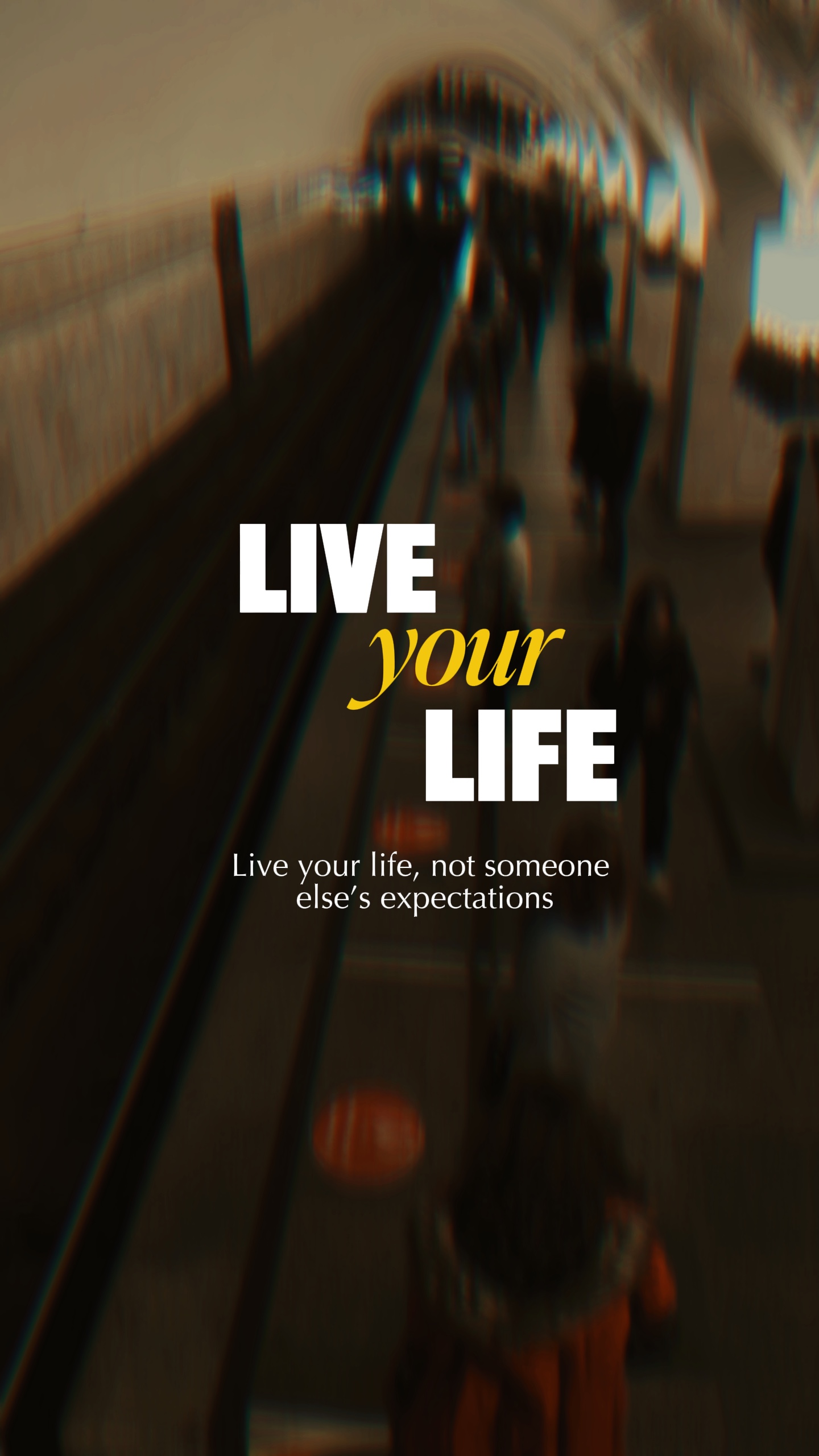 live your lif