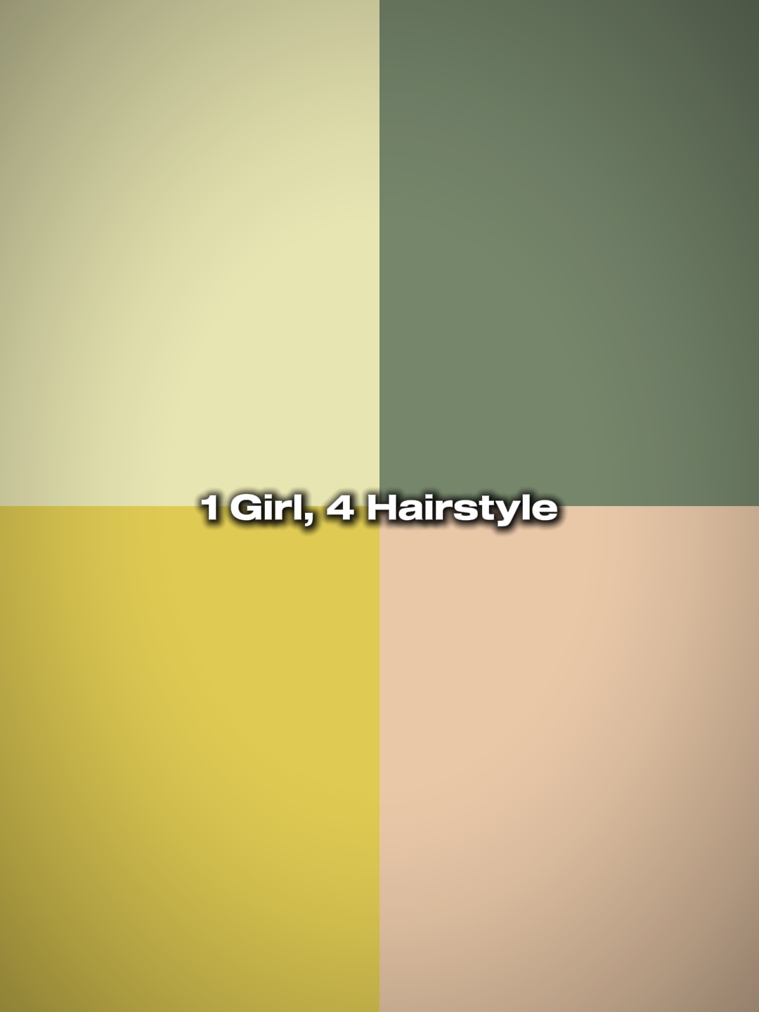 1 Gadis, 4 Gaya Rambut