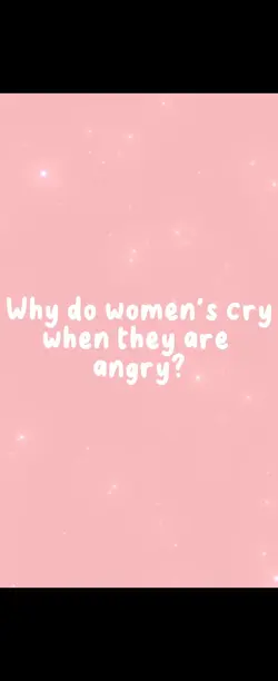 why do women's cry??