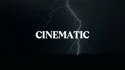 cinematic