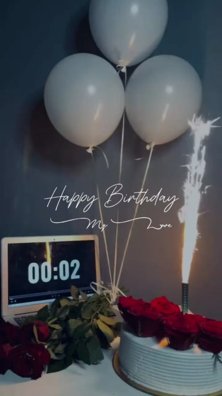 Birthday my love