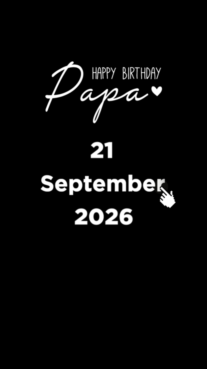 HBD PAPA 21 SEPTEMBE