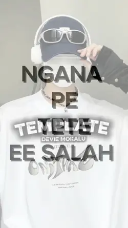 NGANA PE TETE EE