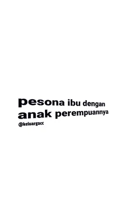 Pesona Ibu Dengan