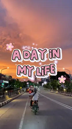 a day in my life