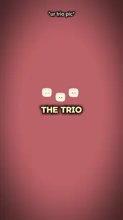 The trio