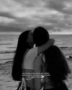 eu te amo com a alma