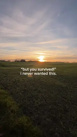 but u survived 