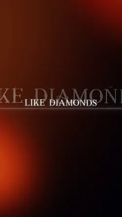 Like Diamonds