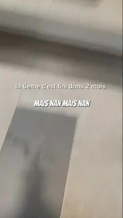 MAIS NAN la 6eme