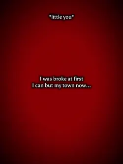 I was broke at first