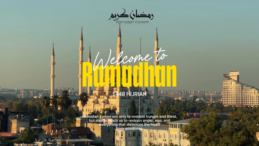Selamat datang di Ramadhan 