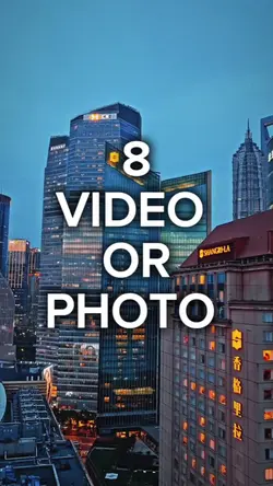 8 Video or photo