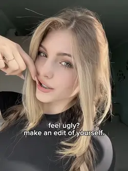 FEEL UGLY?