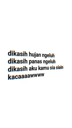 dikasih aku kamu sia