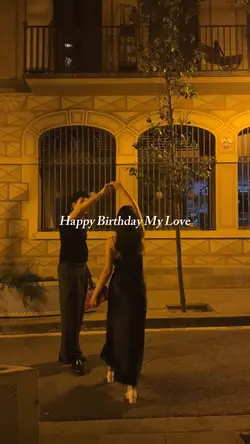birthday my love