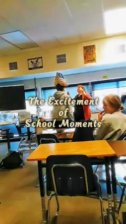 excitement at school