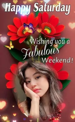 HAPPY SATURDAY 