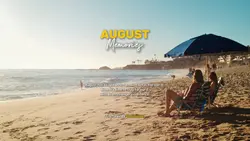 AUGUST MEMORIES