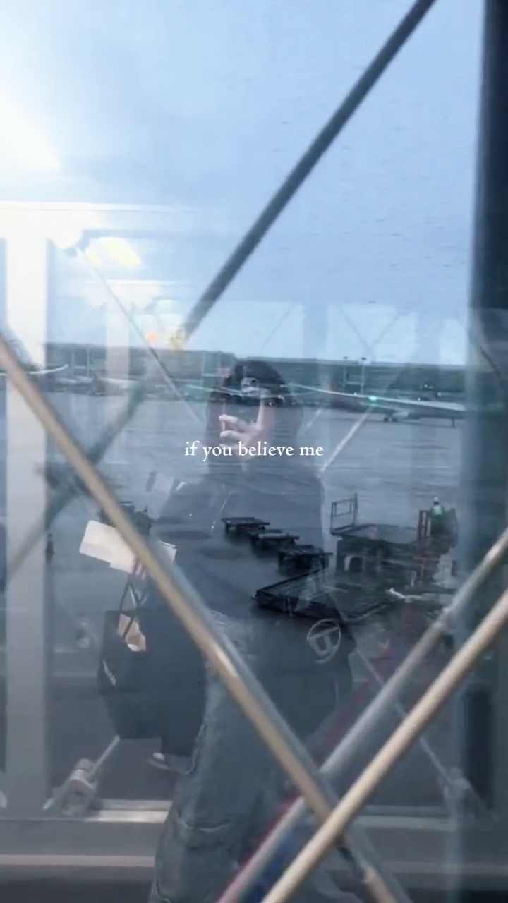 if you belive me