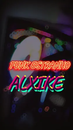 Funk Estranho ALXIKE
