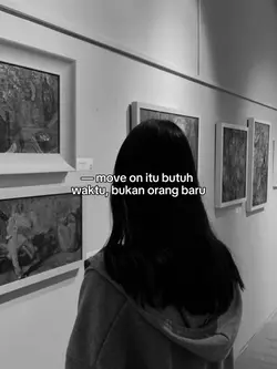 move on itu butuh