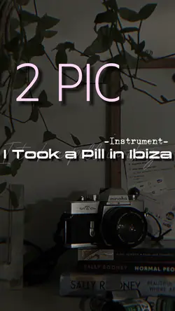I took a pill in ibi