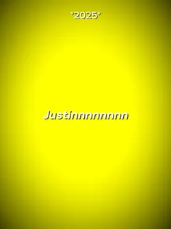 JUSTINNNNN