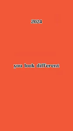 look different 