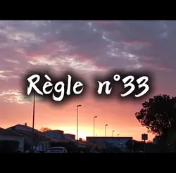 Règle n°33