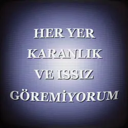 karanlıkveıssız