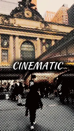 CINEMATIC