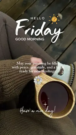 Hello Friday 🤍
