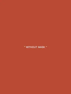 without Mask
