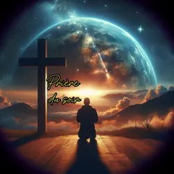 Priere du soir 