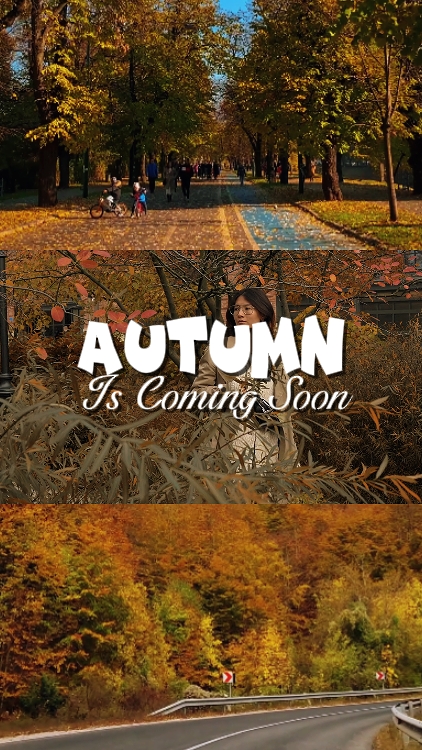 AUTUMN IS COMING