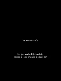 Gosto do difícil