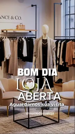 BOM DIA/ LOJA ABERTA