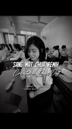 SÁNG MẮT CHƯA REMIX