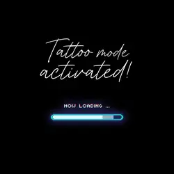 TattooModeActivated