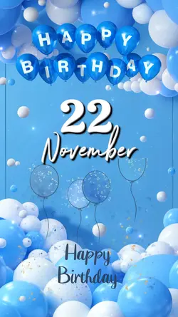 HBD 22 NOVEMBER BOY