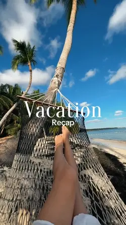 VACATION RECAP