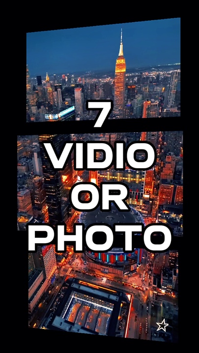 7 video or photo 