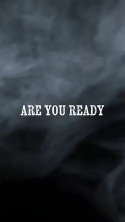 are you ready