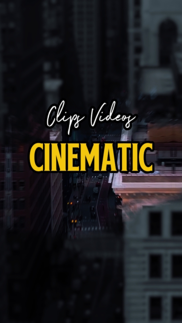 5 CLIPS CINEMÁTICOS