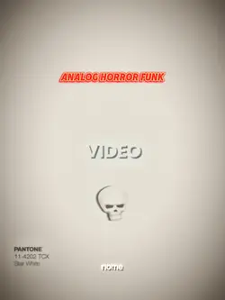 ANALOG HORROR FUNK