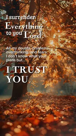 I trust you Lord. 