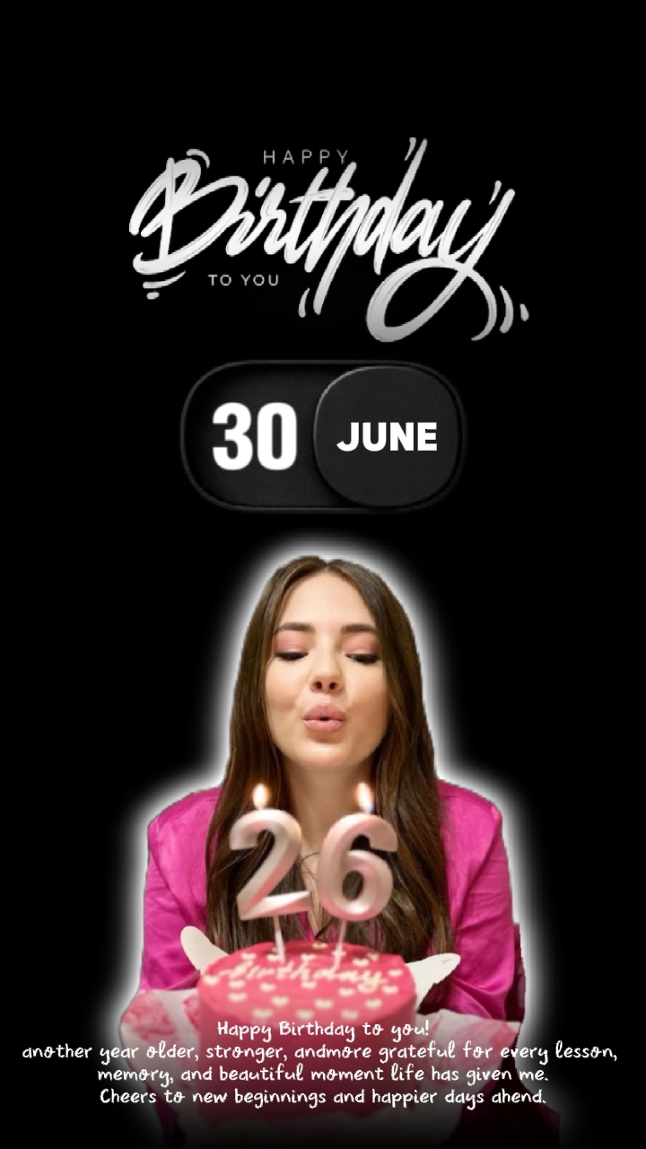 BIRTHDAY 30 JUNE