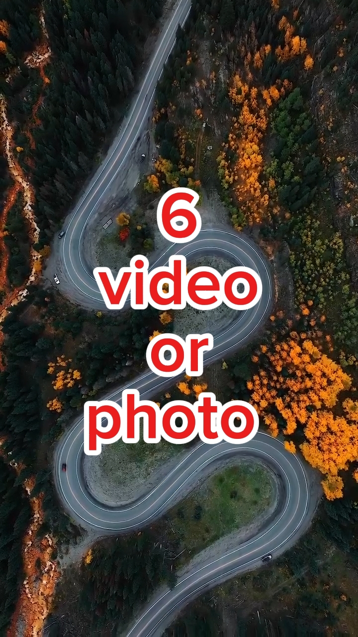 6 video or photo 